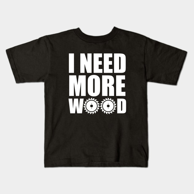 woodworking Kids T-Shirt by food's life